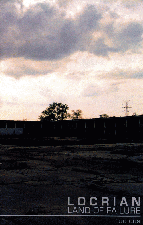 Locrian : Land of Failure